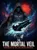 The Mortal Veil